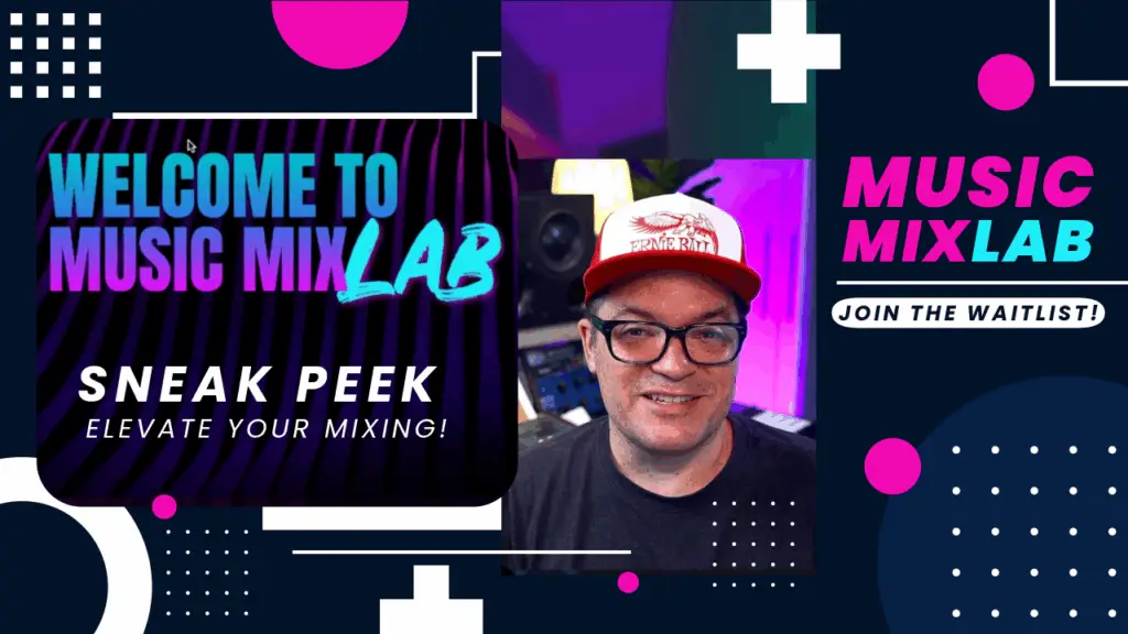 Sill image of Dana Nielsen speaking to camera with blue and pink graphics and text, "Welcome to Music MixLAB, Sneak Peek, Join The Waitlist"
