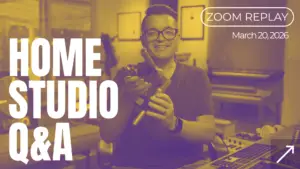 Graphic for ‘Home Studio Q&A’ Zoom replay (March 20, 2026) showing Dana Nielsen in a studio holding a microphone, with keyboard and desk gear visible.
